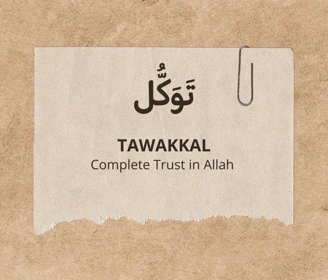 Tawakkal: The Way Forward